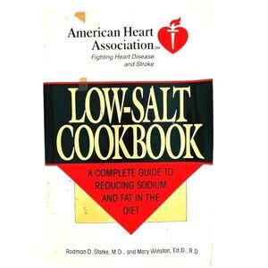 American Heart Association Low-Salt Cookbook by Rodman D. Stark and Mary Winston